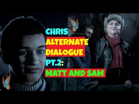 Bonus UNpopular Decision: Chris talks to Matt AND Sam | Until Dawn