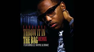 Fabolous - Throw It In the Bag (Remix) [feat. Lil Wayne &amp; Drake]