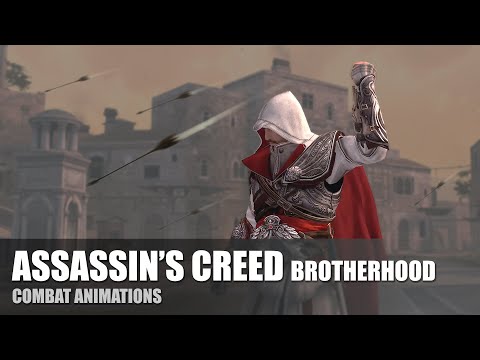ASSASSIN'S CREED: BROTHERHOOD - Combat Animations