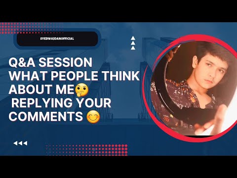 My first vlog☺️Q/A 🌼Replying your comments 🫀Syedwajdanofficial