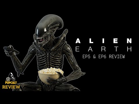 Alien: Earth Ep.5 & 6 | In Space No One Can Hear You Snore | PopCult Review