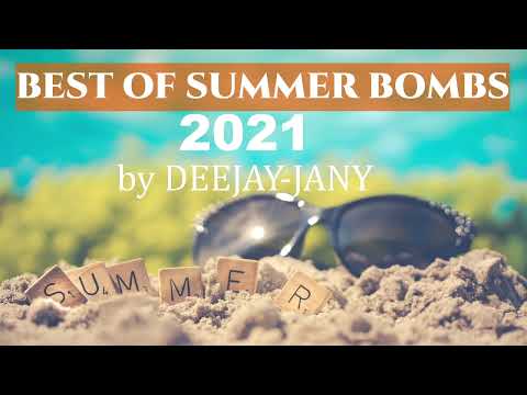 Best of Summer Bombs by Deejay-jany ( Live Stream 25.8.2021 )