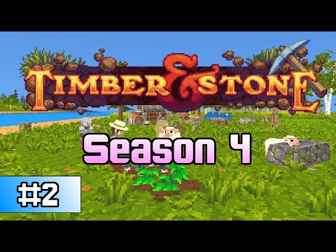 Twine Needed - Timber and Stone 1.6 (S04 E02)