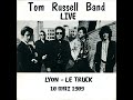 TOM RUSSELL BAND LIVE @Le TrucK - Lyon (France) - 18 mai 1989