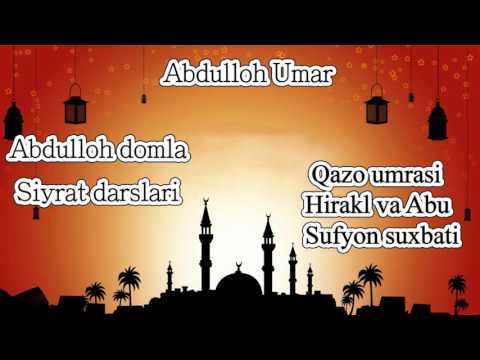 46.Abdulloh domla - Qazo umrasi; Xirakl va Abu sufyon suxbati