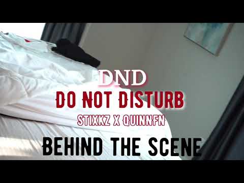 DO NOT DISTURB Stixkz X QuinNFN #austintexas#unsignedartist