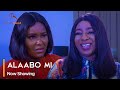 Alaabo Mi - Latest Yoruba Movie 2023 Drama Starring Mide Abiodun | Biola Adebayo | Princess Folakemi