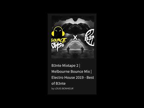 B3nte Mixtape 2 _ Melbourne Bounce Mix _ Electro House