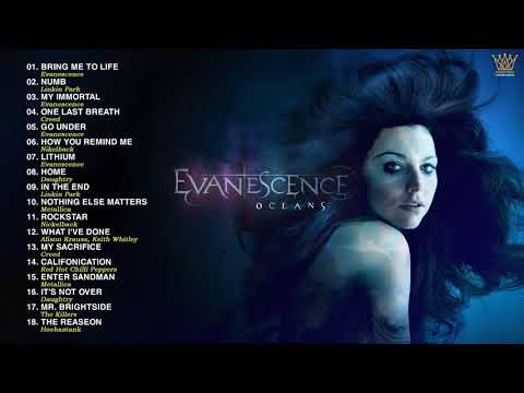 Evanescence Greatest Hits Full Album - Best Songs of Evanescence HD/HQ