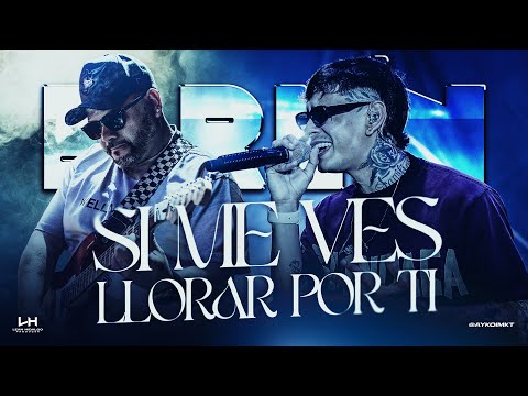 B-rlin - Si Me Ves Llorar Por Ti (Video Oficial)