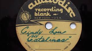 The Catalinas- Cindy Lou (aka Zindy Lou) [Demo Recording]
