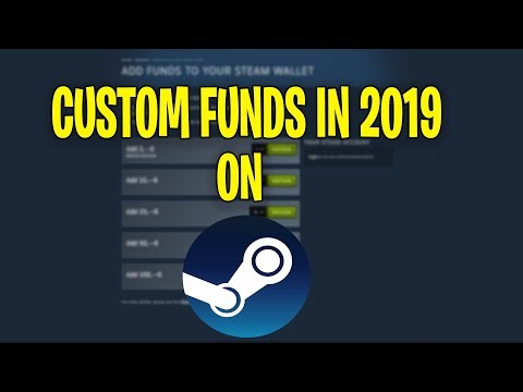 Add Custom Funds to Steam Wallet in 2020 TUTORIAL (NO LONGER WORK !)