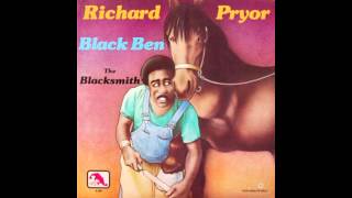 Richard Pryor - Black Ben The Blacksmith (Album) Part 1