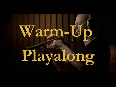 Start Your Warm-Up Like This for Better Flow, Sound & Expression | Trumpet Playalong