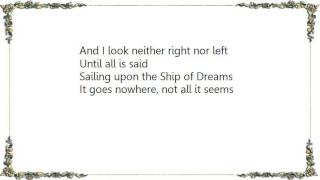 Hawkwind - Ship of Dreams Lyrics