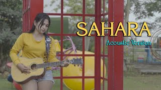 Download lagu SAHARA (Acoustic Version) ~ Sela Silvina cover mp3
