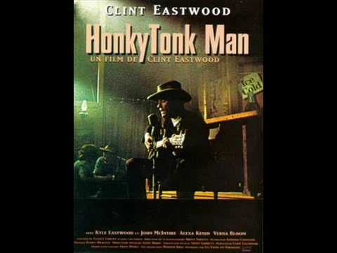 Honky Tonk Man (Clint Eastwood)