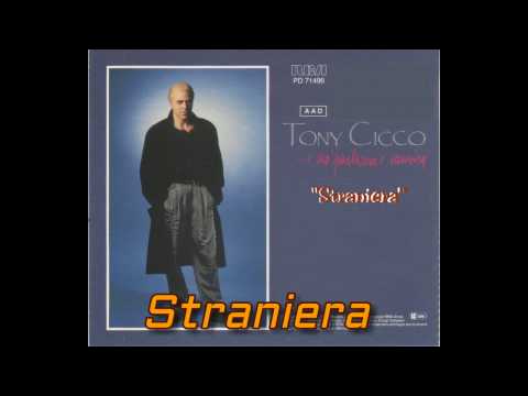 Tony Cicco - "Straniera"