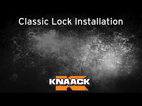KNAACK® - Classic Lock Installation