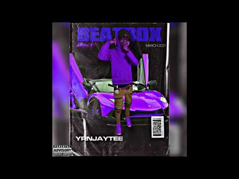 YRBJayTee- BeatBox (remix)