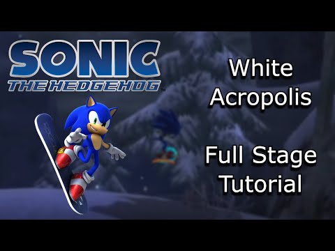 Sonic '06 - White Acropolis Full Stage Tutorial
