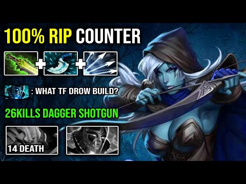 How to 100% Anti Counter Pick with Dagger Shotgun Drow Ranger Crazy 26Kills Multishots DotA 2