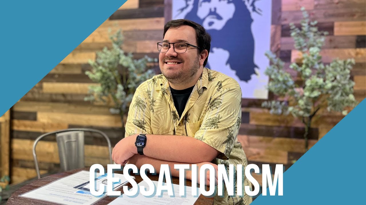 Brainwashed | Part Two | Cessationism | Pastor Chase