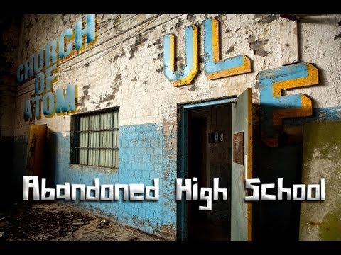 Creepy Abandoned High School still has power. [CHURCH OF ATOM]