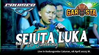 Download lagu SEJUTA LUKA 'Mr. Ali Jambrong' LIVE GAROSTA MUSIK Bareng CRUISER  COMMUNITY 2025 M. mp3