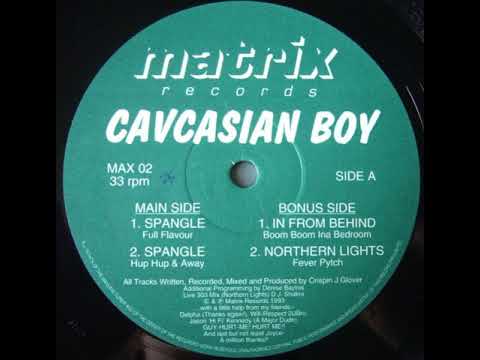 Caucasian Boy ‎– Spangle (Hup Hup & Away)
