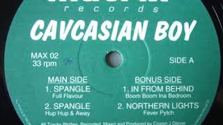 Caucasian Boy ‎– Spangle (Hup Hup & Away)