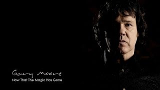 Gary Moore - Now That The Magic Has Gone (Srpski prevod)