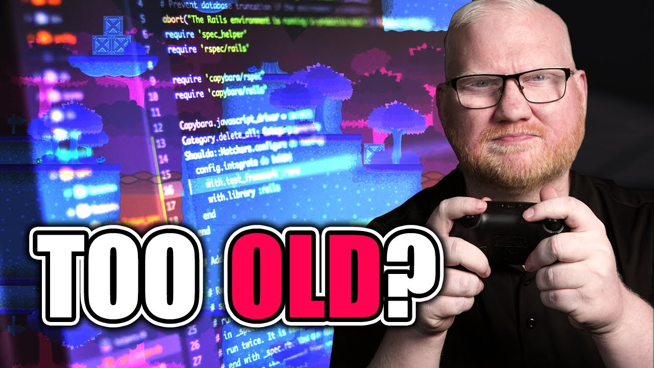 Why I Started Game Dev In My Late 30s