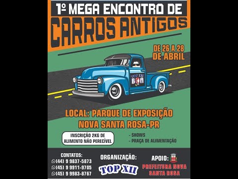 1º Encontro de Carros antigos de Nova Santa Rosa - Paraná