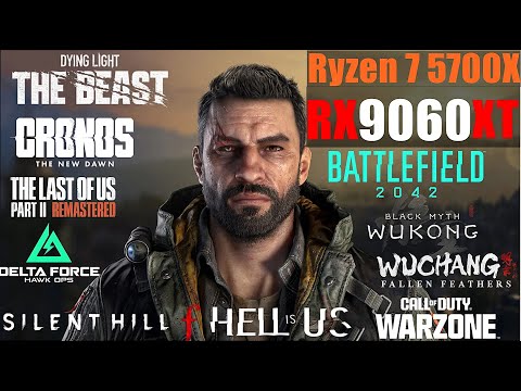 RX 9060XT + Ryzen 7 5700X in 10 Current and Heavy Games, is 5700X Worth It?