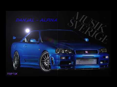 (ReMix 2020) DANJAL -  ALPINA