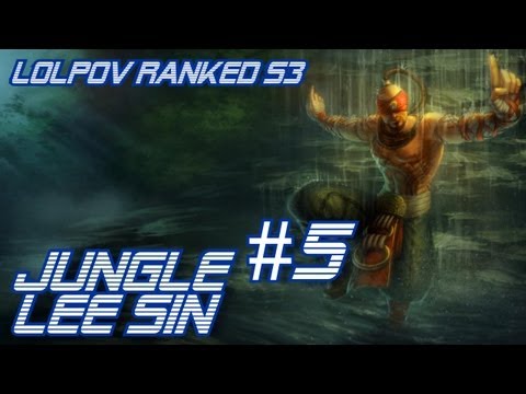► LoLPoV - Jungle Lee Sin #5 Ranked Road to Diamond S3 (League of Legends Live Commentary)