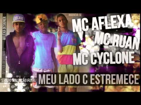 MC AFLEXA MC RUAN E CYCLONE CHATO - MEU LADO C ESTREMECE - (RAAP) - STUDIO MALDIÇÃO FUNK