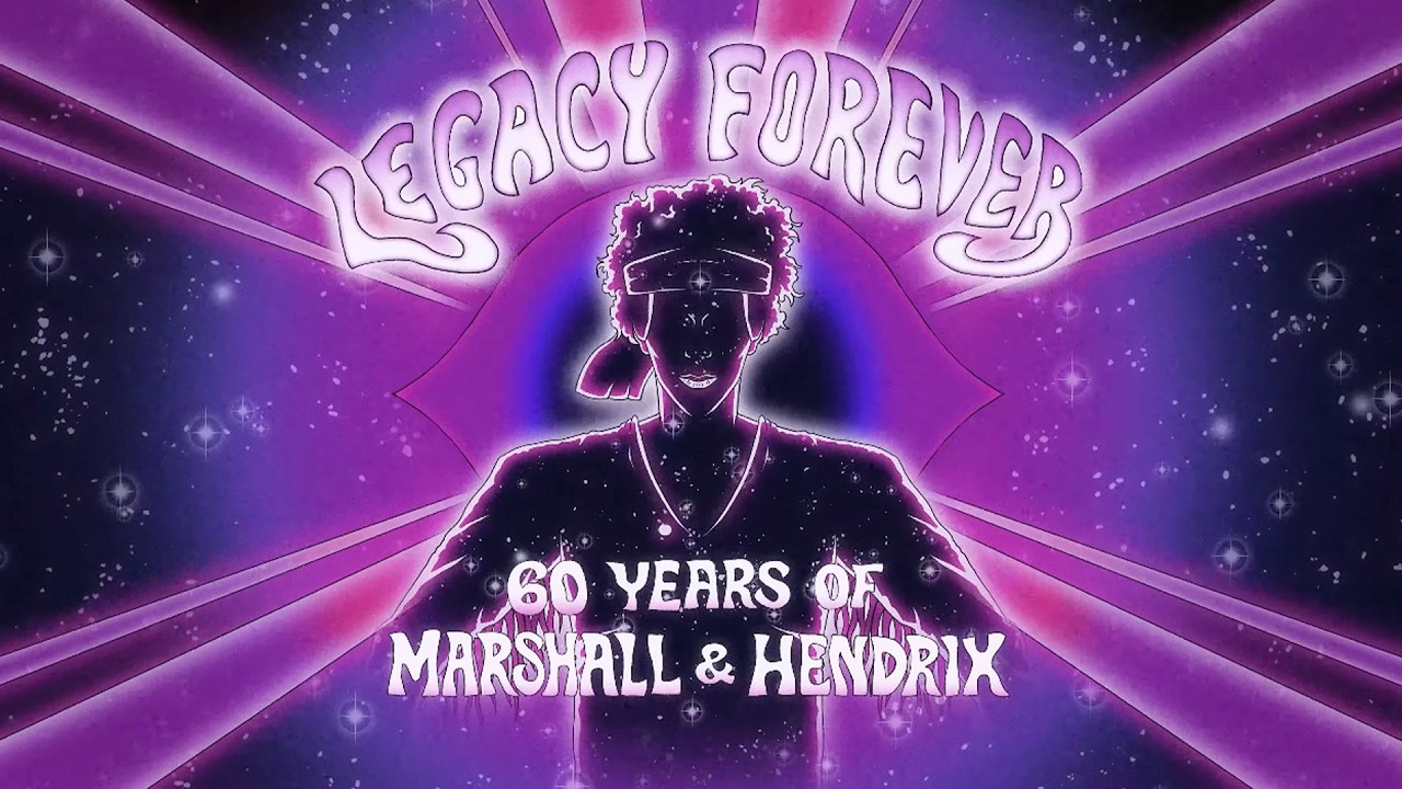 Legacy Forever - 60 Years of Marshall And Hendrix - YouTube