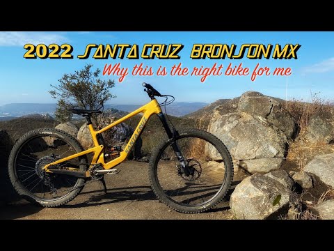 2022 Santa Cruz Bronson MX | The Right Bike For Me