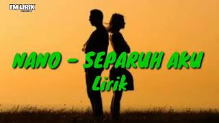 Download lagu Separuh aku. lirik-animasi mp3