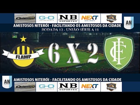 CAMPEONATO UNIÃO A 11 - FLA 06X02 IND