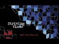 Striving Vines - Anything Goes 