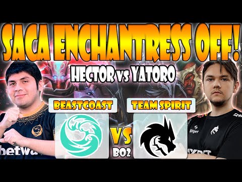 BEASTCOAST VS TEAM SPIRIT BO2[GAME 2] K1 HECTOR VS YATORO-PGL ARLINGTON MAJOR 2022 - DOTA 2 PRO