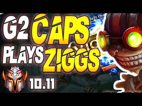 Caps Plays Ziggs Mid Lane - 10.11