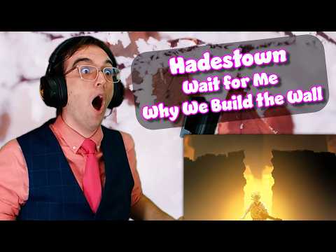 We Made It There ALREADY?? | Wait For Me/Why We Build The Wall | Hadestown Reaction/Analysis