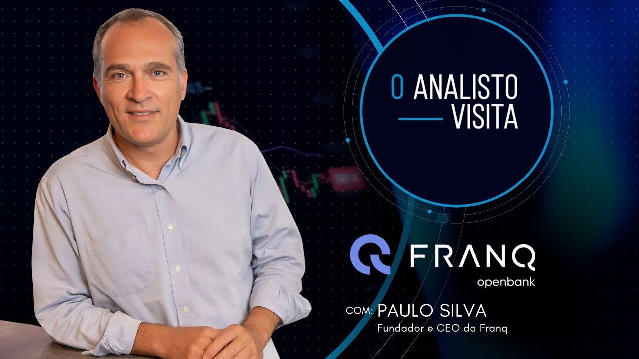 O ANALISTO VISITA com Paulo Silva, CEO da Franq