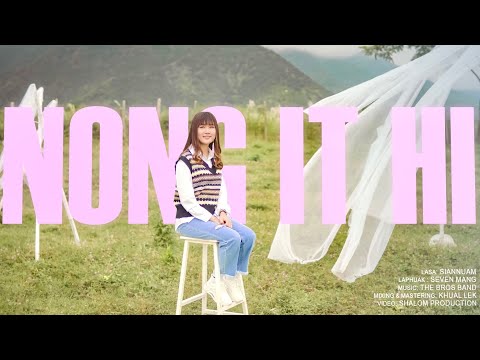 Nong It Hi - Siannuam