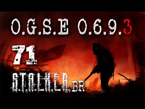 STALKER OGSE 0693 final 2.0 - Ep71
