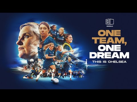 Coming Soon To DAZN | One Team, One Dream: This Is Chelsea